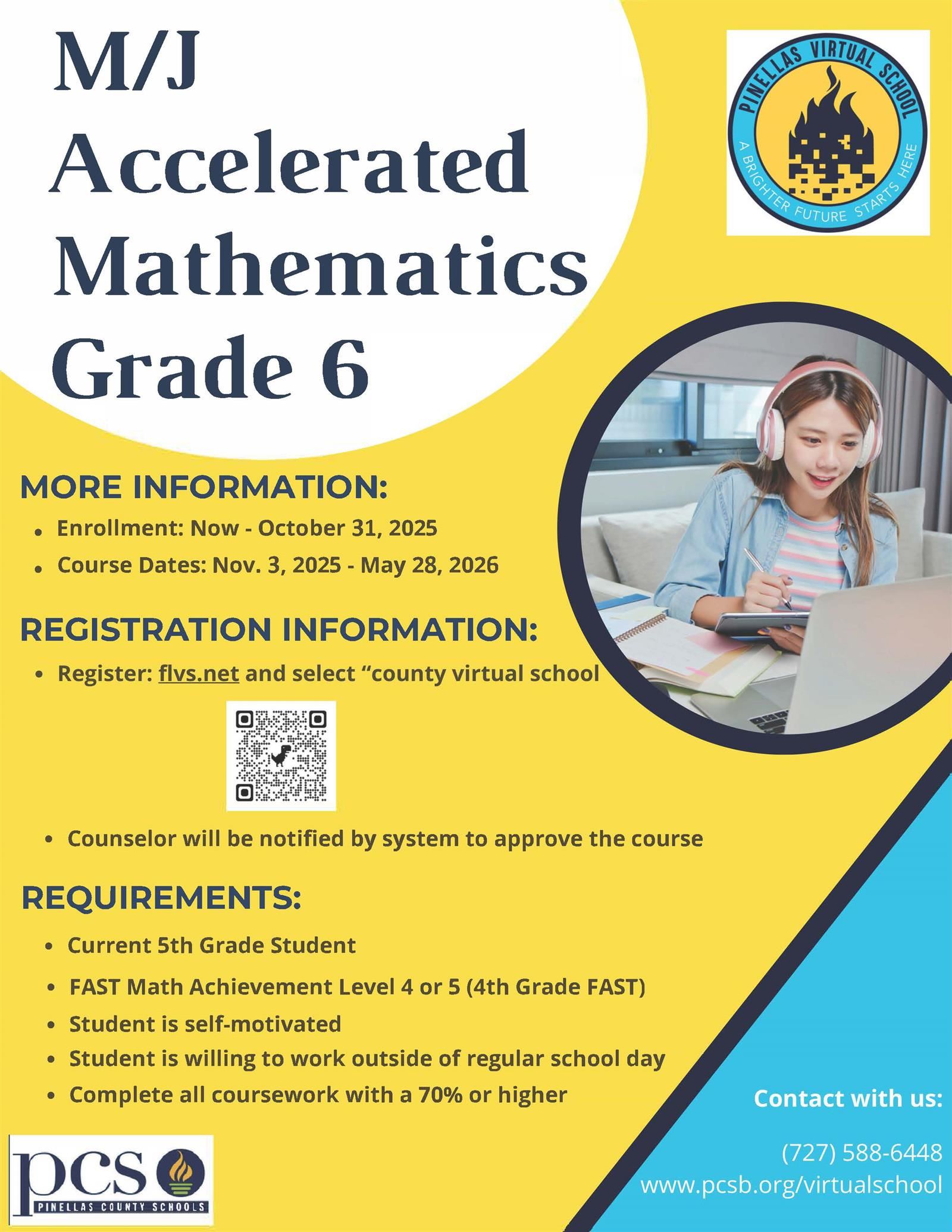 MORE INFORMATION: • Enrollment: Now - October 31, 2025 • Course Dates: Nov. 3, 2025 - May 28, 2026